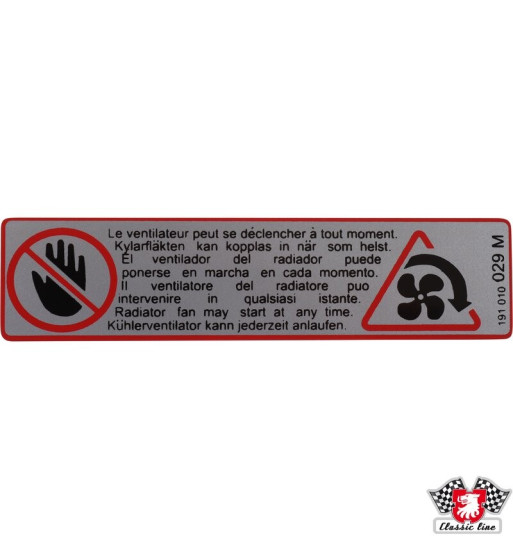 Naklejka. "Radiator fan may start at any time"
Naklejka. "Radiator fan may start at any time"