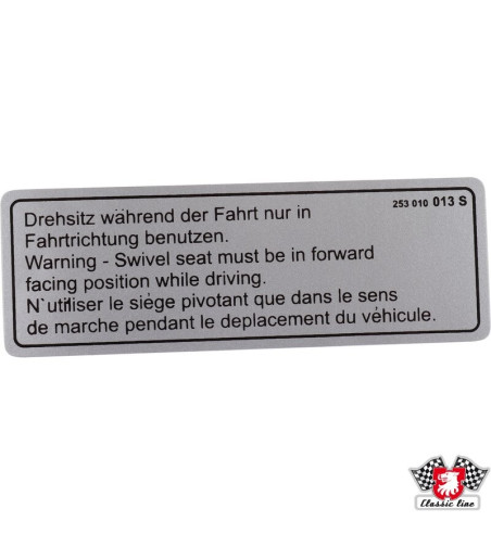 Naklejka, "Warning - swiwel seat must be in forward facing position while driving
